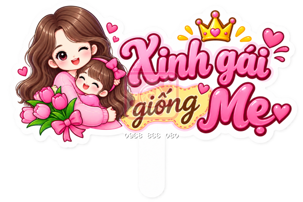 Xinh gái giống mẹ (nhiều mẫu) – Hashtag sinh nhật